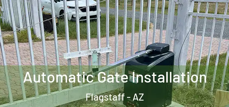 Automatic Gate Installation Flagstaff - AZ