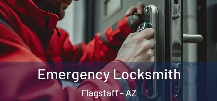 Emergency Locksmith Flagstaff - AZ