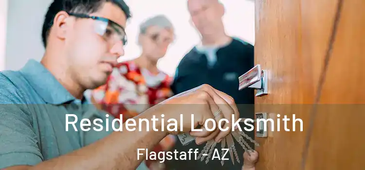 Residential Locksmith Flagstaff - AZ