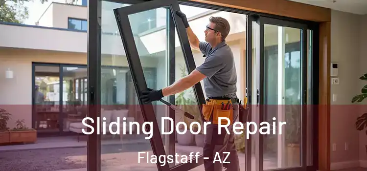 Sliding Door Repair Flagstaff - AZ